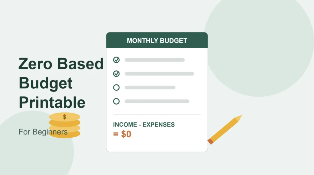 Zero Based Budget Printable for Beginners: A Real Guide