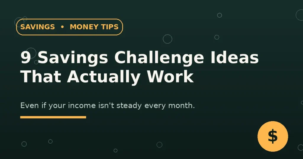 9 Savings Challenge Ideas That Actually Work in 2026